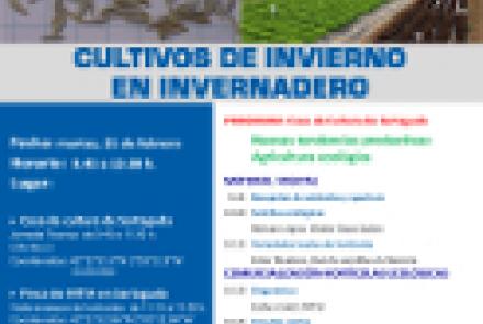 Jornada demostrativa INTIA de cultivos de invierno en invernadero “Nuevas tendencias productivas: Agricultura ecológica”