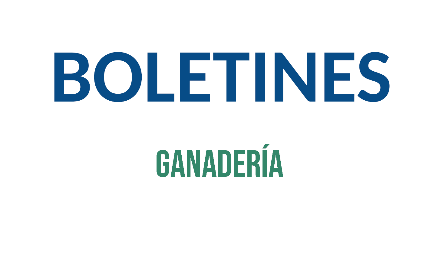 BoletinesGanaderia